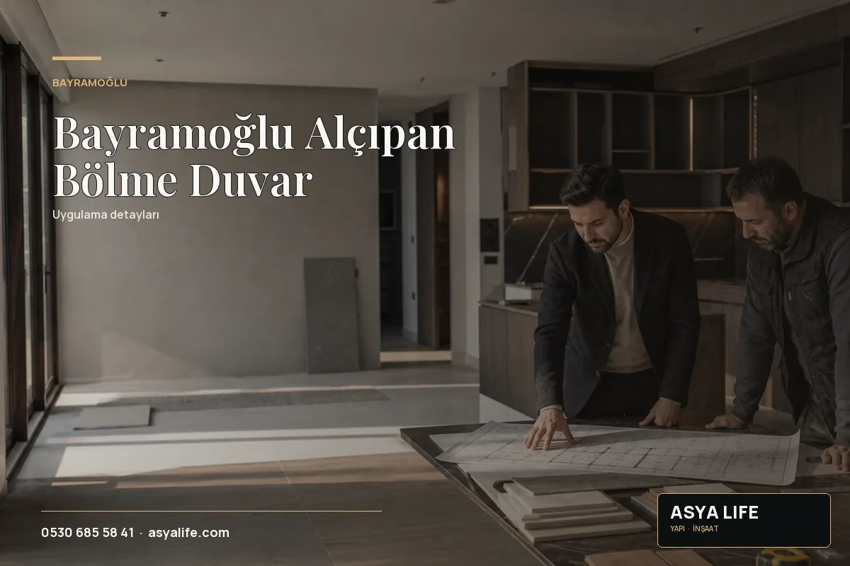 Bayramoğlu Alçıpan Bölme Duvar için Asya Life tarafından hazırlanan özgün temsili görsel - görünüm 2