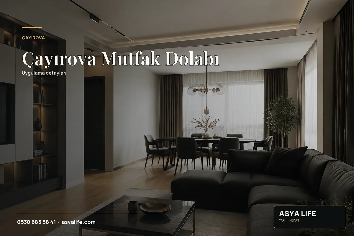 Çayırova Mutfak Dolabı için Asya Life tarafından hazırlanan özgün temsili görsel - görünüm 2