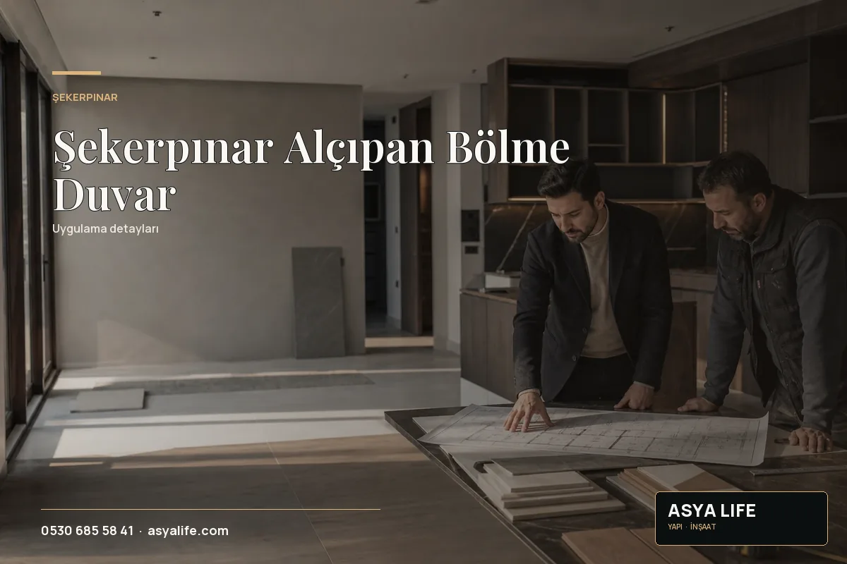Şekerpınar Alçıpan Bölme Duvar için Asya Life tarafından hazırlanan özgün temsili görsel - görünüm 2